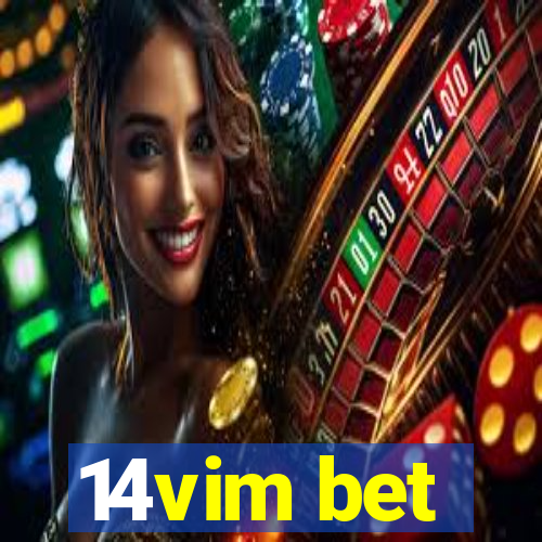 14vim bet